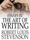 Essays in the Art of Writing (eBook)